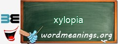 WordMeaning blackboard for xylopia